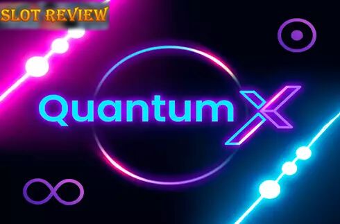 Quantum X